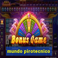 mundo pirotecnico